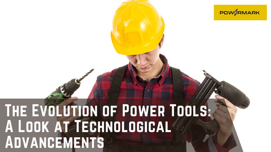 The Evolution of Power Tools: A Look at Technological Advancements