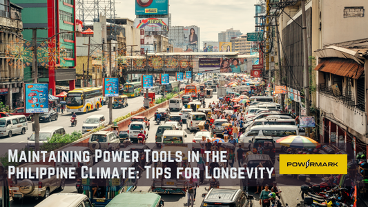 Maintaining Power Tools in the Philippine Climate: Tips for Longevity