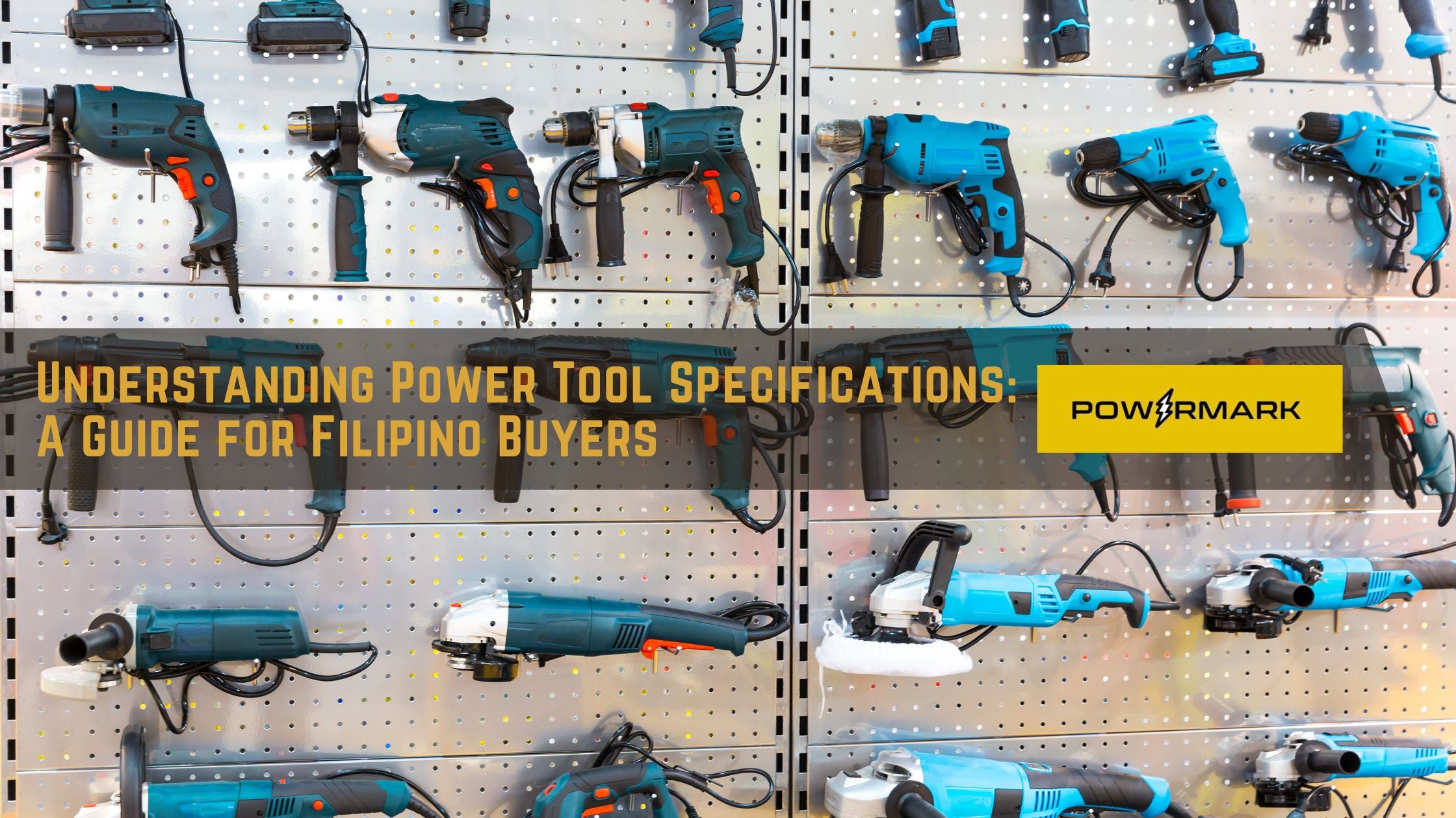 Understanding Power Tool Specifications: A Guide for Filipino Buyers ...