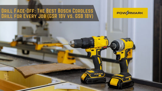 Drill Face-Off: The Best Bosch Cordless Drill for Every Job (GSR 18V vs. GSB 18V)
