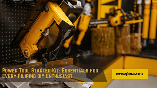 Power Tool Starter Kit: Essentials for Every Filipino DIY Enthusiast