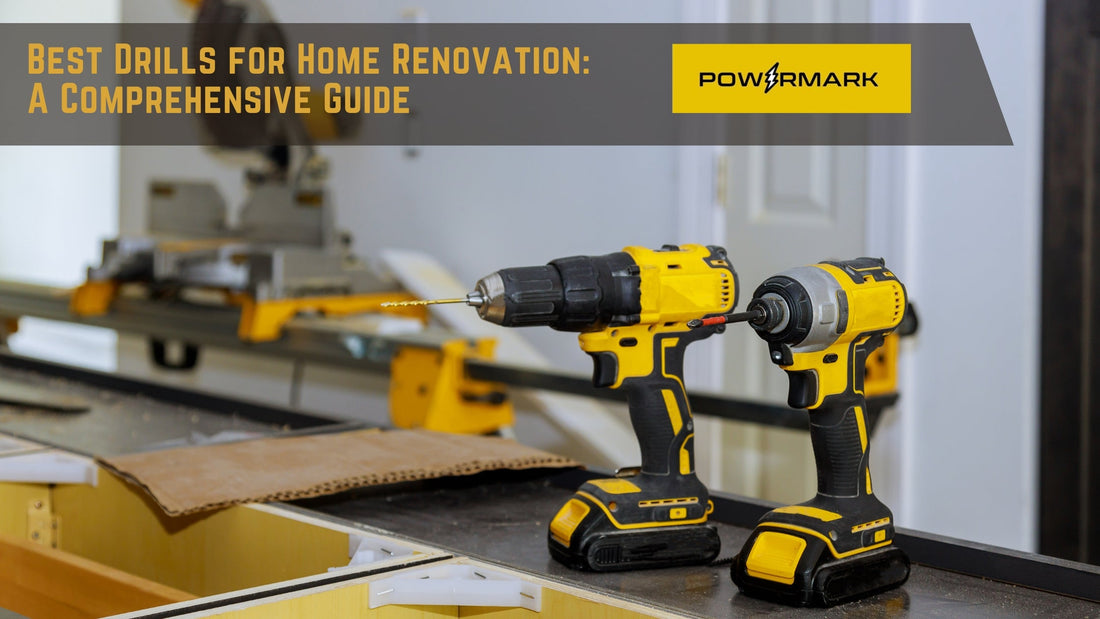 Best Drills for Home Renovation: A Comprehensive Guide