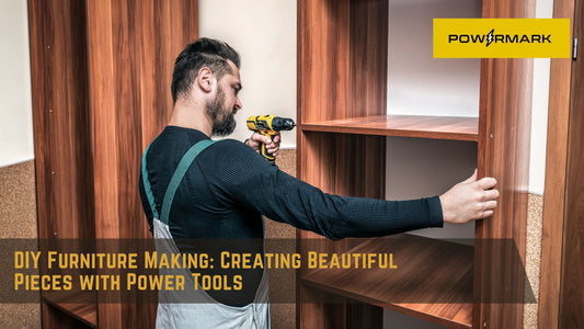 DIY Furniture Making: Creating Beautiful Pieces with Power Tools