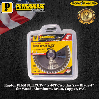 POWERHOUSE Raptor PH-MULTICUT-4" x 40T Circular Saw Blade 4" for Wood, Aluminum, Brass, Copper, PVC