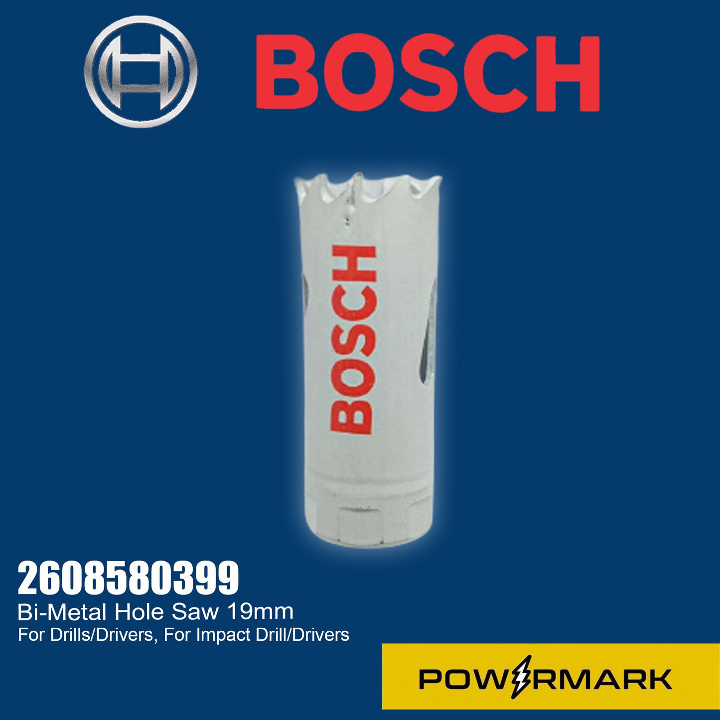 BOSCH 2608580399 Hole Saw BiMetal 19mm