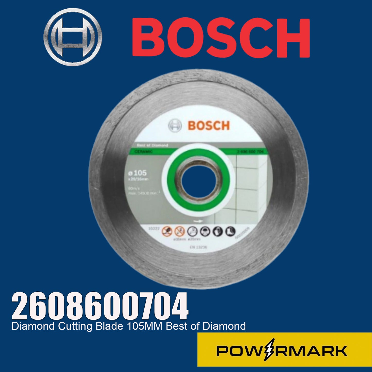 BOSCH 2608600704 Diamond Cutting Blade 105MM Best of Diamond